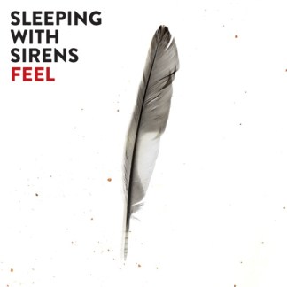 SWS_LP_FEEL_PRINT_sleeping_with_sirens_the_indie_sd
